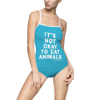 Women's One-piece Swimsuit It's Not Okay To Eat Animals - Seablue