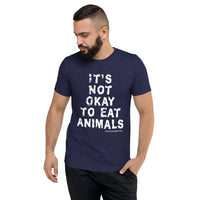 It's Not Okay / Save Animals Unisex Triblend T-Shirt