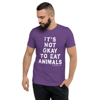It's Not Okay / Save Animals Unisex Triblend T-Shirt