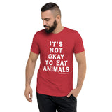It's Not Okay / Save Animals Unisex Triblend T-Shirt