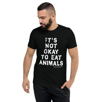 It's Not Okay / Save Animals Unisex Triblend T-Shirt
