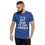 It's Not Okay / Save Animals Unisex Triblend T-Shirt